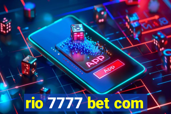 rio 7777 bet com